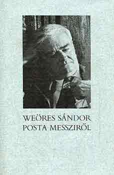 Weres Sndor - Posta messzirl