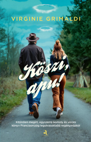 Virginie Grimaldi - Köszi, apu!