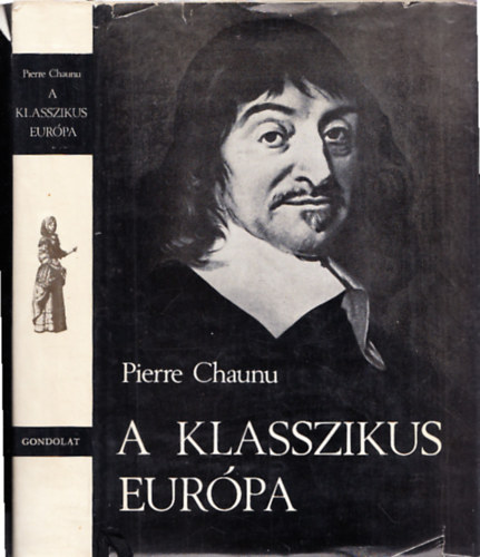 Pierre Chaunu - A klasszikus Eur�pa