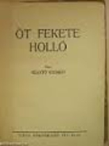 Sznt Gyrgy - t fekete holl