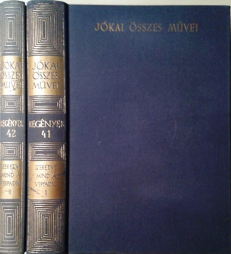 J�kai M�r - Szeretve mind a v�rpadig I-II. (kritikai)