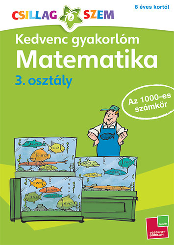 Zenker, Werner - Kedvenc gyakorlm - Matematika 3. osztly