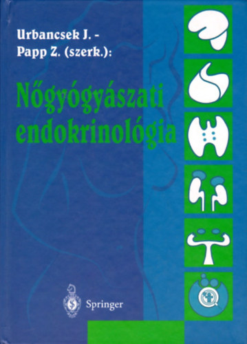 Urbancsek J.- Papp Z. (szerk.) - Ngygyszati endokrinolgia