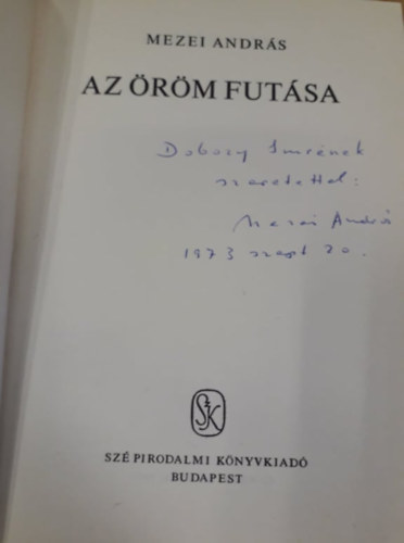 Mezei András - Az öröm futása