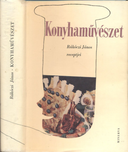 R�k�czi J�nos - Konyham�v�szet - R�k�czi J�nos receptjei (G�bor �va d�sz�t� rajzaival)