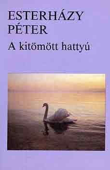 Esterhzy Pter - A kitmtt hatty