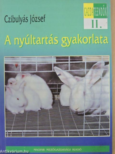 Czibuly�s J�zsef - A ny�ltart�s gyakorlata