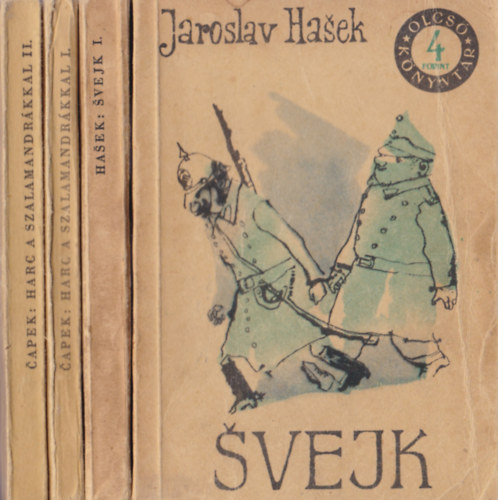 4 db cseh OK k�nyv: Hasek - Svejk I-II.; Capek - Harc a szalamandr�kkal I-II.
