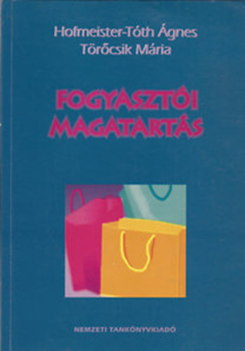 Trcsik Mria Hofmeister-Tth gnes - Fogyaszti magatarts