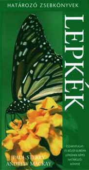 Paul Sterry, A. Mackay - Lepk�k - Hat�roz� zsebk�nyvek