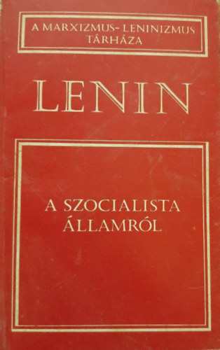 Lenin - A szocialista �llamr�l