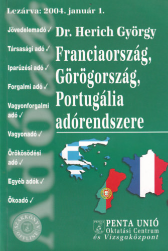 Franciaország, Görögország, Portugália adórendszere