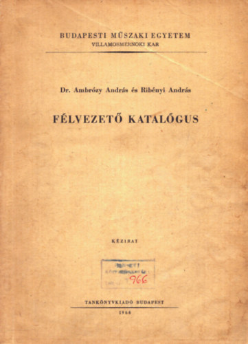Dr. Ambrzy Andrs, Ribnyi Andrs - Flvezet katalgus