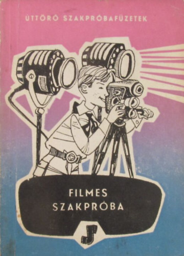 Szab� Tibor - Filmes szakpr�ba