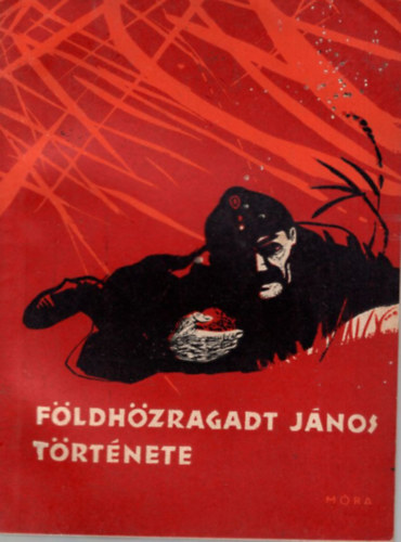 Tth Sndor (vl. s szerk.) - Fldhzragadt Jnos trtnete (Elbeszlsek a hazaszeretetrl)