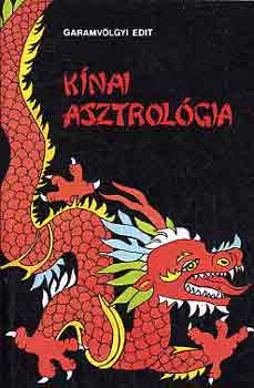 Garamv�lgyi Edit - K�nai asztrol�gia