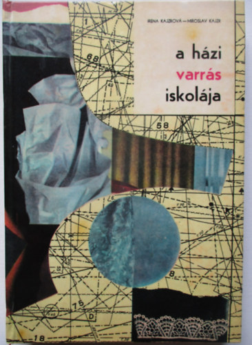 Kajzrov�, I.-Kajzr, M. - A h�zi varr�s iskol�ja
