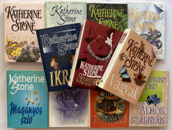 Katherine Stone - 11 DB KATHERINE STONE KÖTET: 1. ÁLMOK SZÁRNYÁN 2. ÁLOMSZIGET 3. EGY MÁSIK SZERELEM 4. GYÖNGYHOLD 5. HAMIS CSILLOGÁS 6. IKREK 7. MAGÁNYOS SZÍV 8. REJTÉLYES SZERELEM 9. SZENVEDÉLY 10. ÚJRA EGYÜTT 11. VÁGYAK