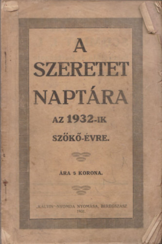 A Szeretet Naptra az 1932-ik szk-vre