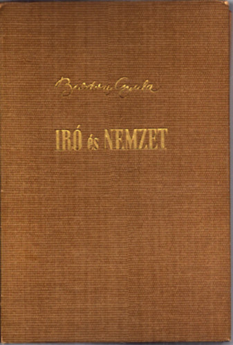 Bisztray Gyula - �r� �s nemzet