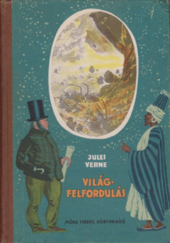 Verne Gyula - Világfelfordulás-A francia zászló