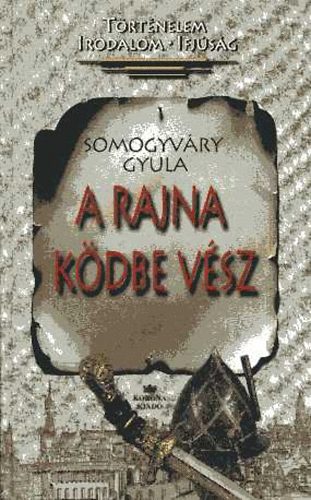 Vitz Somogyvry Gyula - A Rajna kdbe vsz