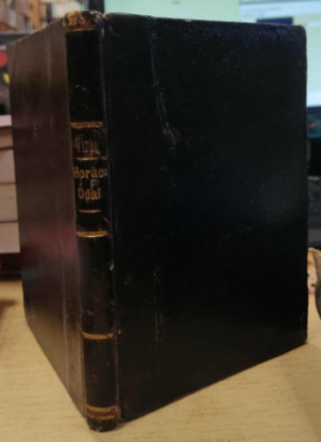 HORATIUS Flaccus - Horácz ódái