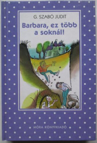 G. Szabó Judit - Barbara, ez több a soknál!