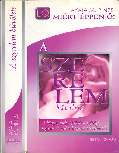 Ayala Malach Pines - A szerelem bvlete