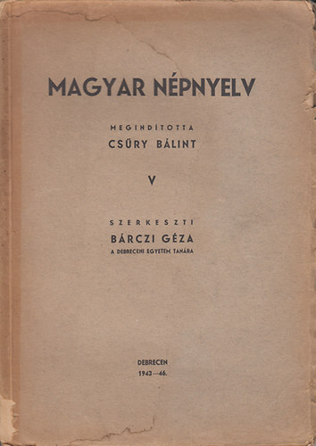Brczi Gza (szerk.) - Magyar npnyelv V.