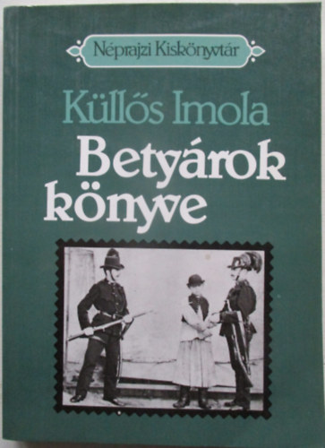 K�ll�s Imola - Bety�rok k�nyve