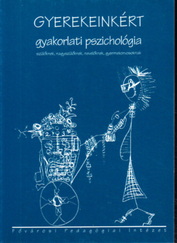 Etal.; Cs�k Annam�ria - Gyerekeink�rt