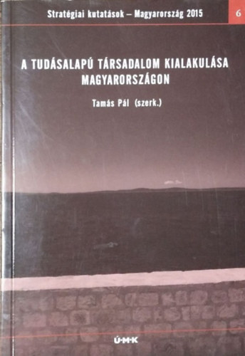 Tams Pl (szerk.) - A tudsalap trsadalom kialakulsa Magyarorszgon