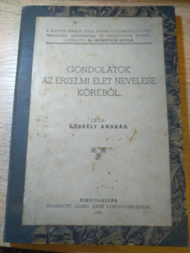 BORBLY ANDRS - GONDOLATOK AZ RZELMI LET NEVELSE KRBL