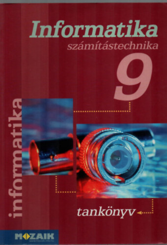 Rozgonyi-Borus Ferenc - Informatika - Számítástechnika 9 o.