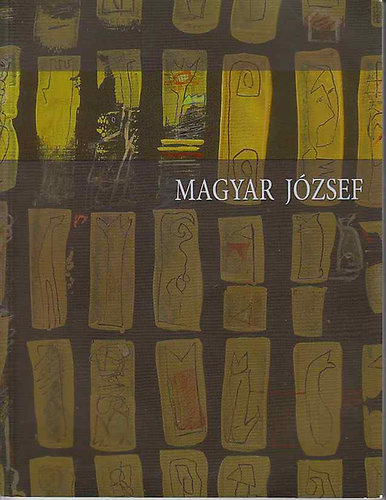 Magyar Jzsef - Magyar Jzsef festszete