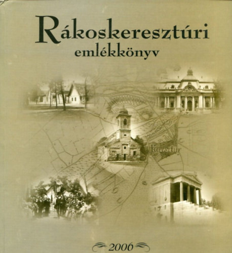 Tth Pter (szerk.) - Rkoskeresztri emlkknyv