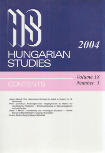 Szegedy-Maszk Mihly (fszerk.) - Hungarian Studies 2004 - Volume 18 - Number 1