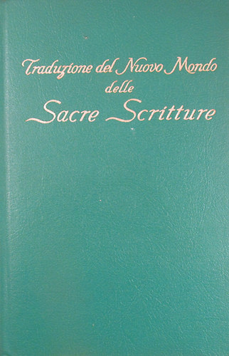 Traduzione del Nuovo Mondo delle Sacre Scritture