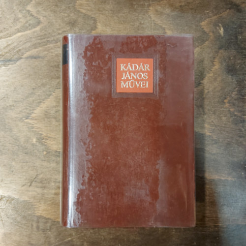 Kádár János - Kádár János Művei II. 1958-1962