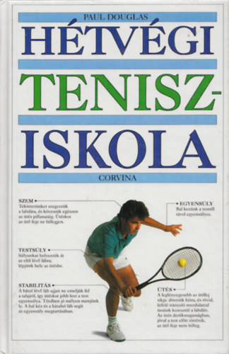 Paul Douglas - Htvgi tenisziskola