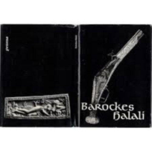 Barockes Halali - Jagdwaffen und Jagdgerät aus dem Historischen Museum der Staatlichen Kunstsammlungen Dresden (Die Schatzkammer Band 22)