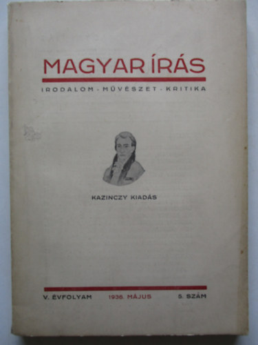 Magyar �r�s 1936. V. (irodalom - m�v�szet - kritika) V. �vf. 5. sz�m