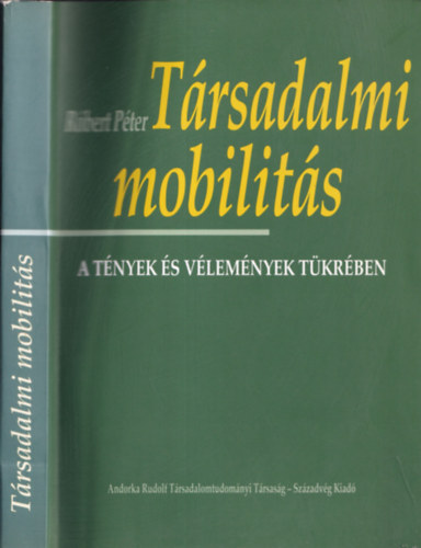 Róbert Péter - Társadalmi mobilitás
