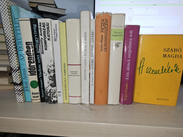 Szab Magda, Fejes Endre, Krdy Gyula, Igncz Rzsa, Dr. Tornyai Jnos, Szilvsi Lajos, Benedek Istvn, Kosryn Rz Lola, Simonffy Andrs, Tamsi Gspr, rkny Istvn, Jkai Anna, - 14db magyar irodalmi m, KNYVMENT AJNLAT: A szemllk+ A fi, akinek angyalarca volt+ Vci utcai hlgytisztelet+ Rza lenyasszony+ Gyere, kicsim! Gyere+ Bujkl a hold+ Aranyketrec+ Ulrik inas+ Mricz vlogatott elbeszlsek+ Kompo