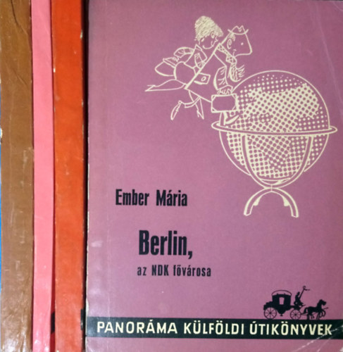 Ember Mria, Fajth Tibor, Lindner Lszl - Panorma klfldi tiknyvek (4 db): Berlin, az NDK fvrosa + Mnchen + Krutazs Svjcban + Drezda, Lipcse, Szsz-Svjc