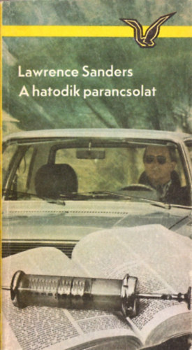 Lawrence Sanders - A hatodik parancsolat