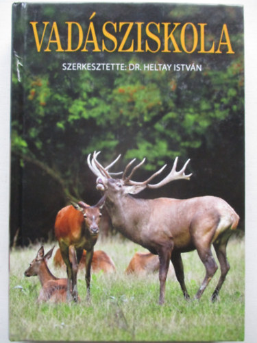 Dr. Heltay Istvn - Vadsziskola