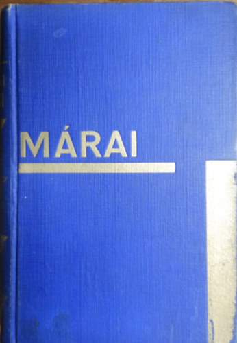 Márai Sándor - Bébi vagy az első szerelem