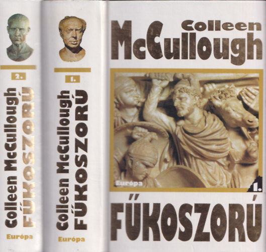 Colleen  McCullough - Fkoszor I-II.